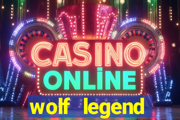 wolf legend megaways slot review