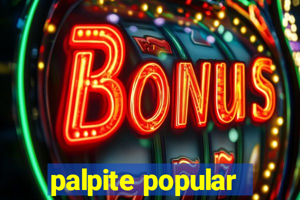 palpite popular