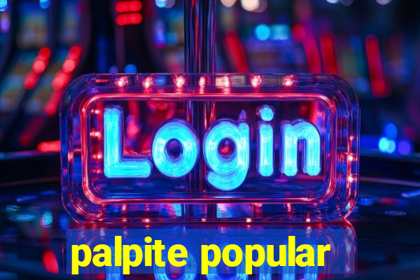 palpite popular