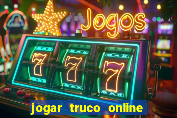 jogar truco online valendo dinheiro