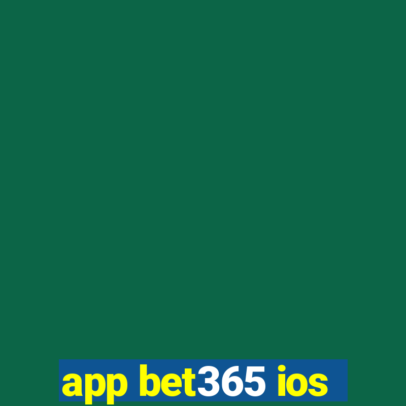 app bet365 ios