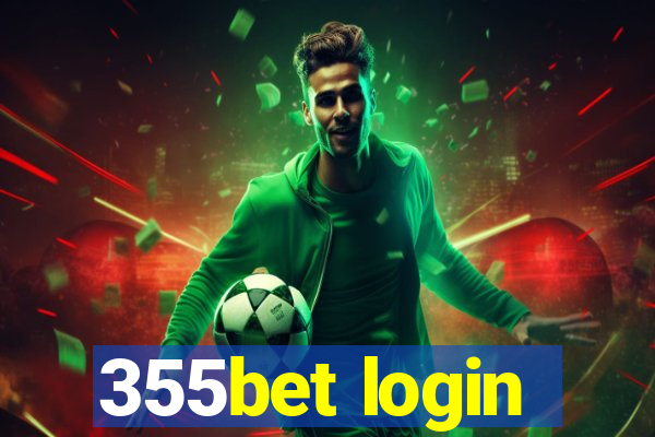 355bet login