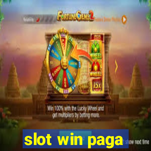 slot win paga