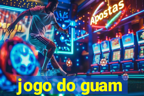 jogo do guam