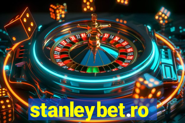 stanleybet.ro