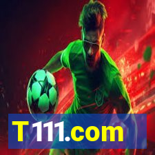 T111.com