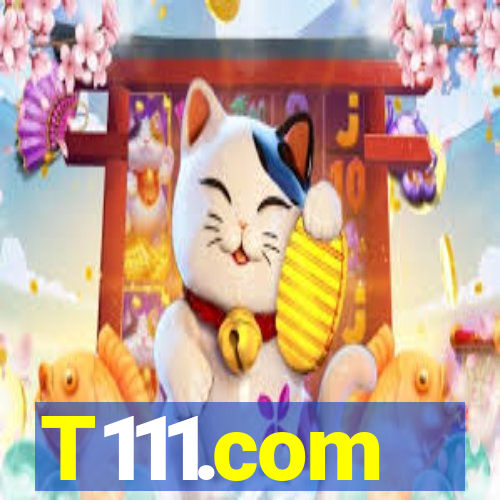 T111.com