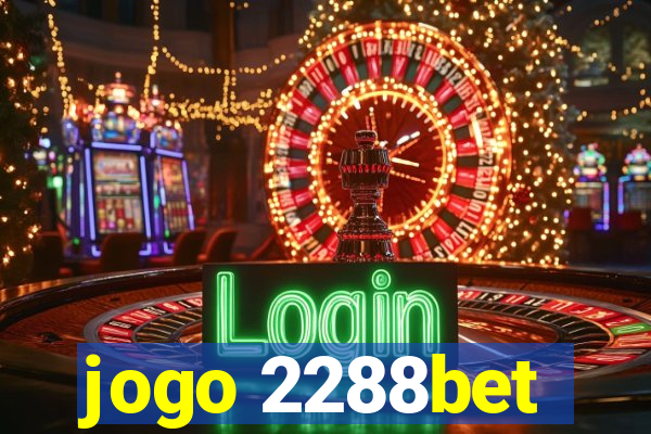 jogo 2288bet