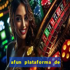 afun plataforma de jogos para ganhar dinheiro