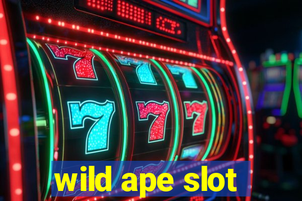 wild ape slot