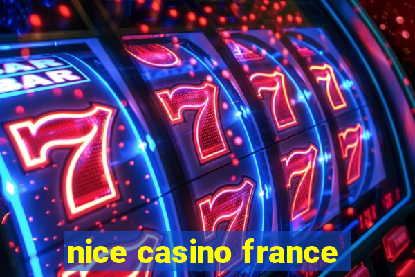 nice casino france