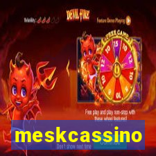 meskcassino