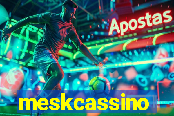 meskcassino