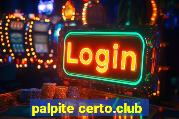 palpite certo.club