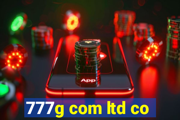 777g com ltd co