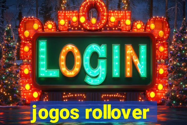 jogos rollover