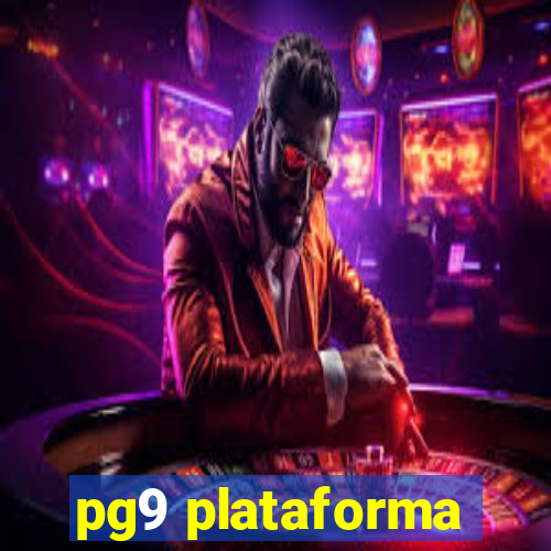 pg9 plataforma