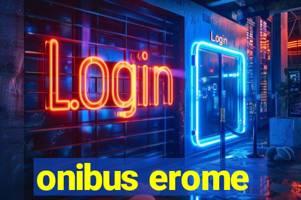 onibus erome