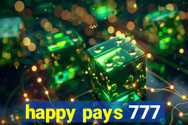 happy pays 777