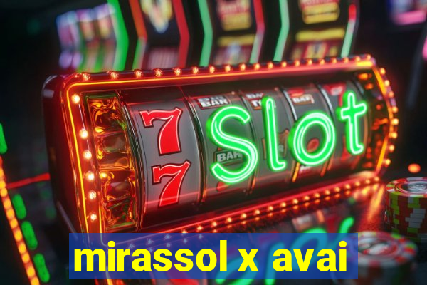 mirassol x avai