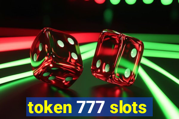 token 777 slots