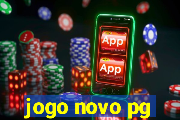 jogo novo pg