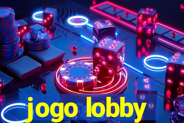 jogo lobby