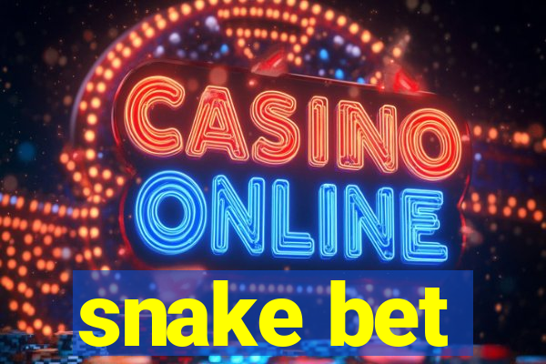 snake bet