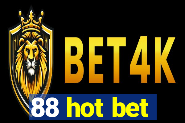 88 hot bet