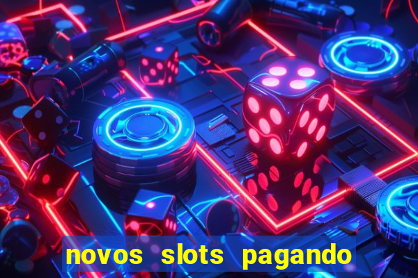 novos slots pagando no cadastro