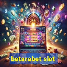 batarabet slot