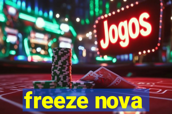 freeze nova