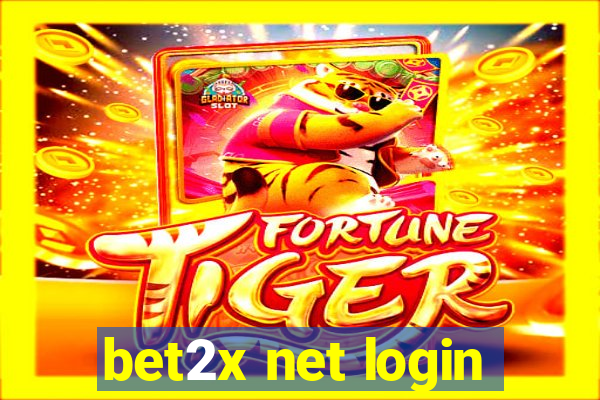 bet2x net login