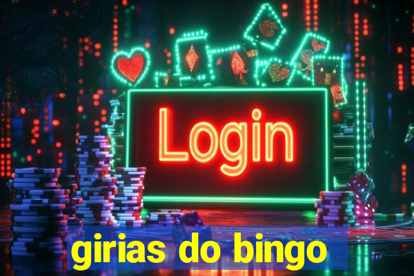 girias do bingo