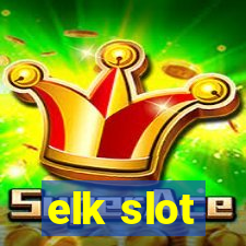 elk slot