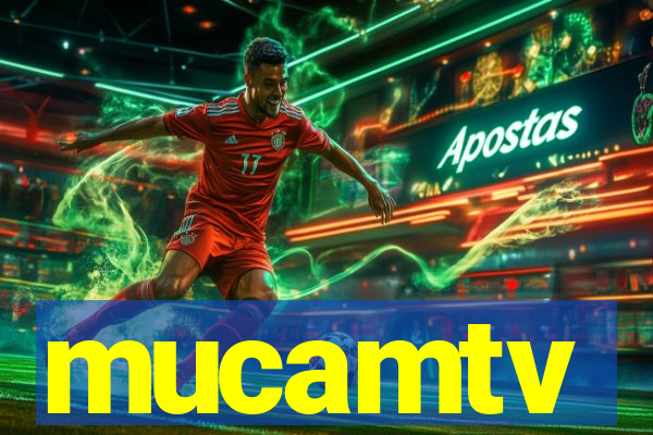 mucamtv