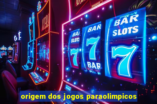 origem dos jogos paraolimpicos