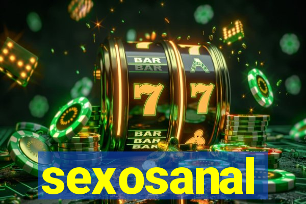 sexosanal