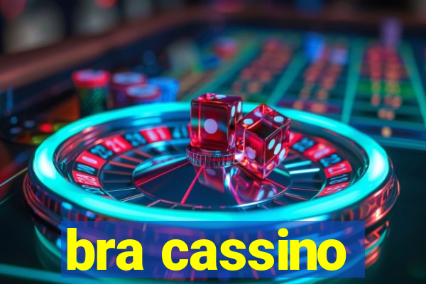 bra cassino