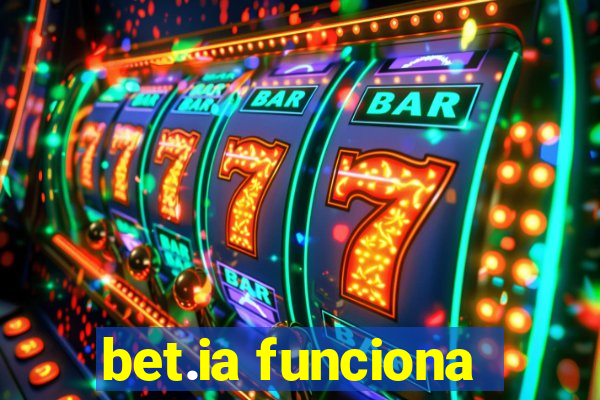 bet.ia funciona