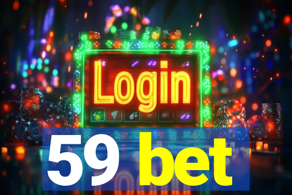 59 bet