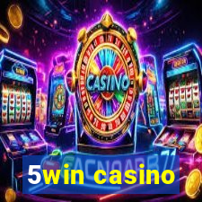 5win casino