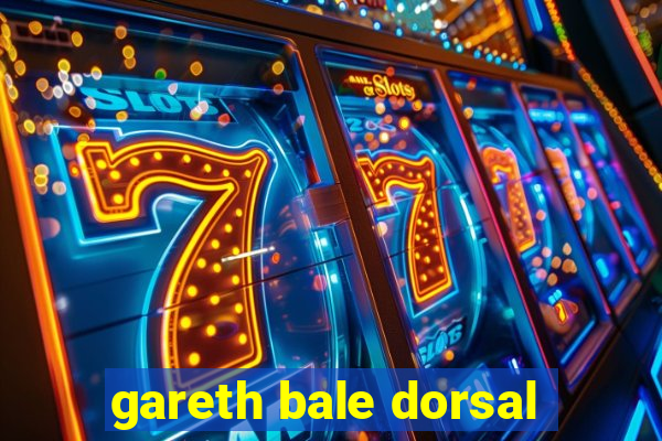 gareth bale dorsal