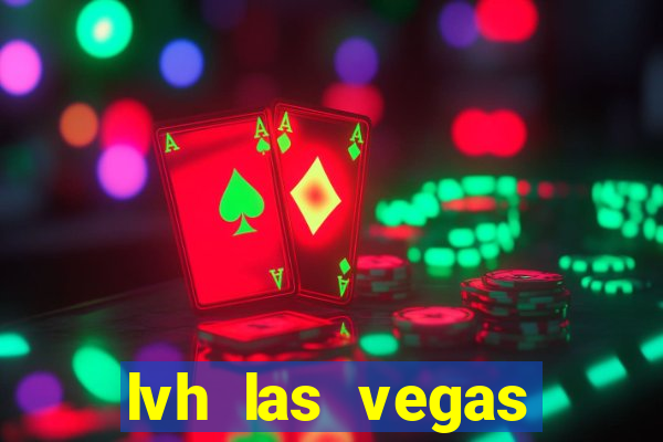 lvh las vegas hotel & casino