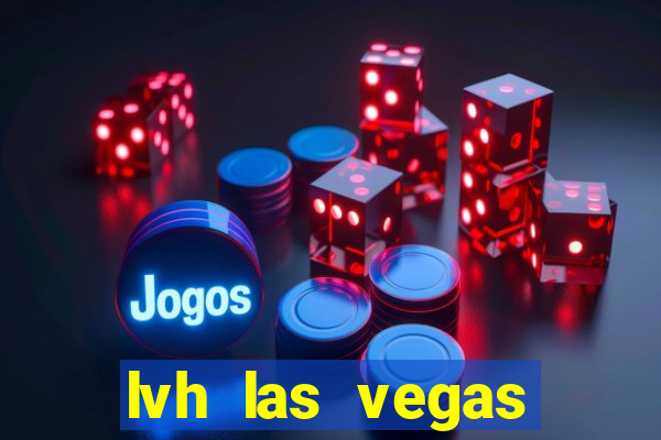 lvh las vegas hotel & casino