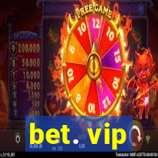 bet. vip