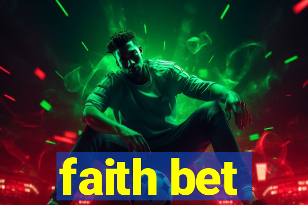 faith bet