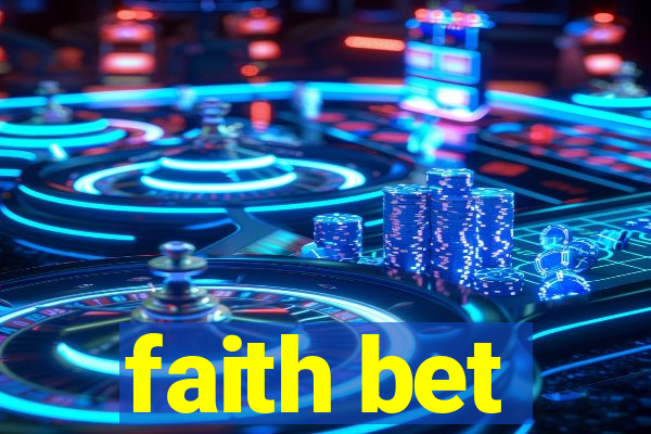 faith bet