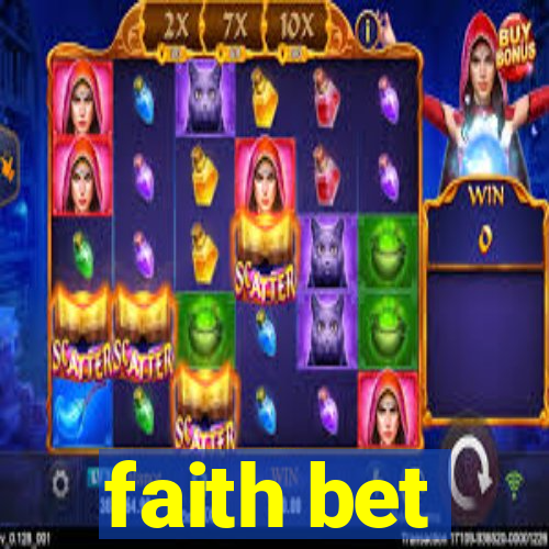 faith bet