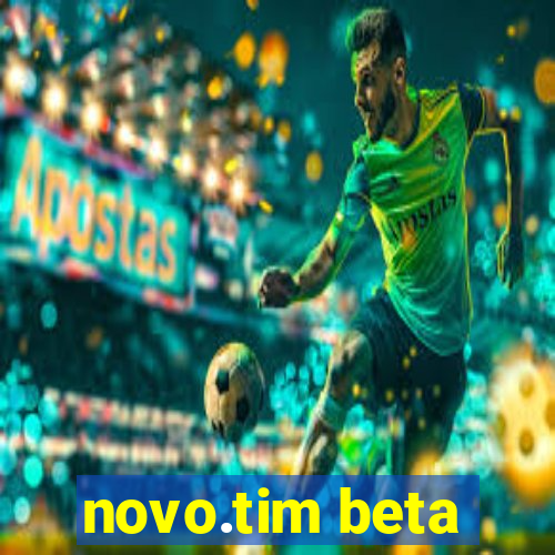 novo.tim beta